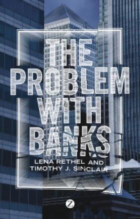 Rethel / Sinclair |  The Problem with Banks | eBook | Sack Fachmedien