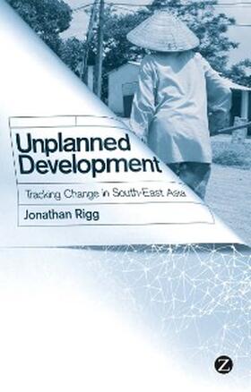 Rigg |  Unplanned Development | eBook | Sack Fachmedien