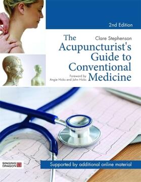 Stephenson |  The Acupuncturist's Guide to Conventional Medicine, Second Edition | Buch |  Sack Fachmedien