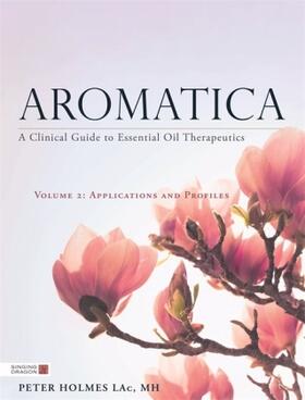 Holmes |  Aromatica Volume 2 | Buch |  Sack Fachmedien
