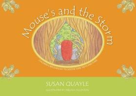 Quayle |  Mouse and the Storm | Buch |  Sack Fachmedien