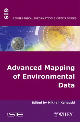 Kanevski |  Advanced Mapping of Environmental Data | Buch |  Sack Fachmedien