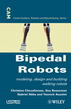Chevallereau / Bessonnet / Abba |  Bipedal Robots | Buch |  Sack Fachmedien