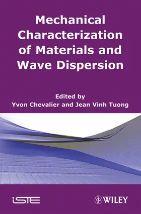Chevalier / Tuong |  Mechanics of Viscoelastic Materials and Wave Dispersion | Buch |  Sack Fachmedien