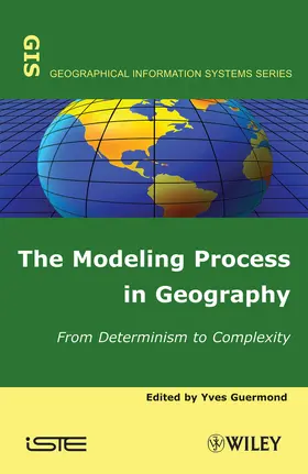Guermond |  The Modeling Process in Geography | Buch |  Sack Fachmedien
