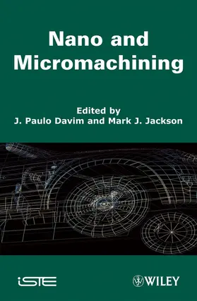 Davim / Jackson |  Nano and Micromachining | Buch |  Sack Fachmedien