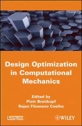 Breitkopf / Coelho / Filomeno | Multidisciplinary Design Optimization in Computational Mechanics | Buch | 978-1-84821-138-4 | sack.de