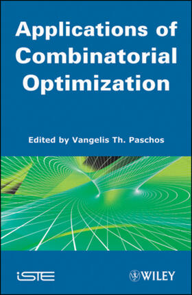 Paschos | Applications of Combinatorial Optimization, Volume 3 | Buch | 978-1-84821-149-0 | sack.de