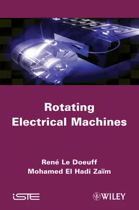 Le Doeuff / El Hadi Zaïm |  Rotating Electrical Machines | Buch |  Sack Fachmedien