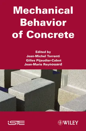 Torrenti / Pijaudier-Cabot / Reynouard |  Mechanical Behavior of Concrete | Buch |  Sack Fachmedien