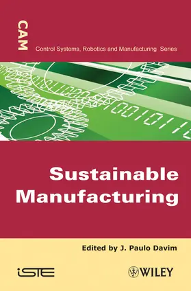 Davim | Sustainable Manufacturing | Buch | 978-1-84821-212-1 | www.sack.de
