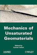 Laloui |  Mechanics of Unsaturated Geomaterials | Buch |  Sack Fachmedien