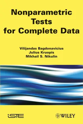 Bagdonavicius / Kruopis / Nikulin |  Nonparametric Tests for Complete Data | Buch |  Sack Fachmedien