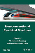 Rezzoug / El-Hadi / Zaim |  Non-Conventional Electrical Machines | Buch |  Sack Fachmedien