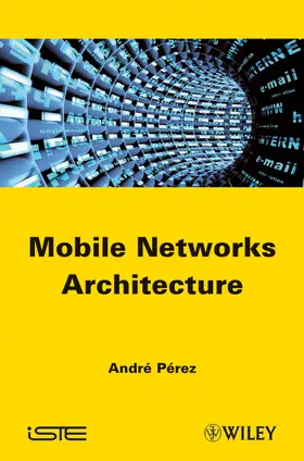Pérez |  Mobile Networks Architecture | Buch |  Sack Fachmedien
