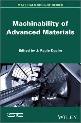 Davim | Machinability of Advanced Materials | Buch | 978-1-84821-396-8 | sack.de
