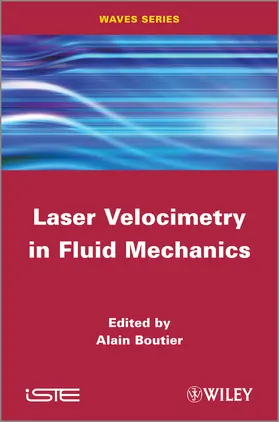 Boutier |  Laser Velocimetry in Fluid Mechanics | Buch |  Sack Fachmedien