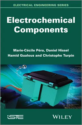 Pera / Hissel / Gualous |  Electrochemical Components | Buch |  Sack Fachmedien