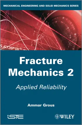 Grous |  Fracture Mechanics 2 | Buch |  Sack Fachmedien