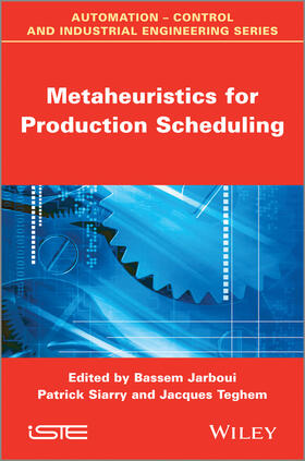 Jarboui / Siarry / Teghem | Metaheuristics for Production Scheduling | Buch | 978-1-84821-497-2 | sack.de