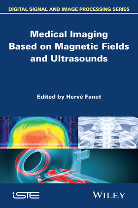 Fanet |  Medical Imaging Based on Magnetic Fields and Ultrasounds | Buch |  Sack Fachmedien