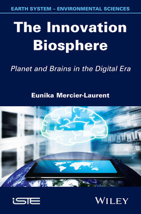 Mercier-Laurent | The Innovation Biosphere | Buch | 978-1-84821-556-6 | sack.de