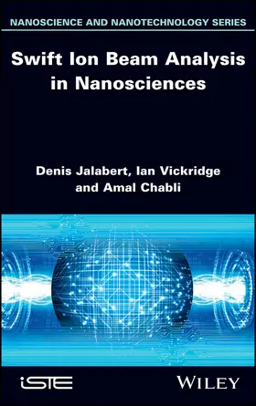 Jalabert / Vickridge / Chabli |  Swift Ion Beam Analysis in Nanosciences | Buch |  Sack Fachmedien
