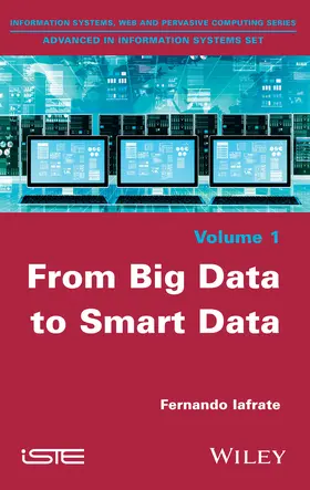 Iafrate |  From Big Data to Smart Data | Buch |  Sack Fachmedien