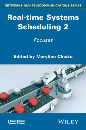 Chetto | Real-Time Systems Scheduling 2 | Buch | 978-1-84821-789-8 | www.sack.de