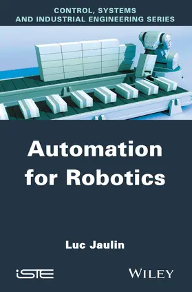 Jaulin |  Automation for Robotics | Buch |  Sack Fachmedien