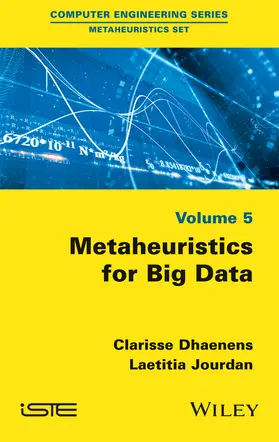 Dhaenens / Jourdan |  Metaheuristics for Big Data | Buch |  Sack Fachmedien