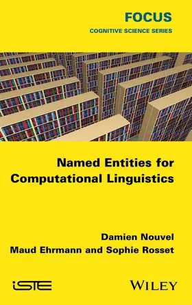 Nouvel / Ehrmann / Rosset |  Named Entities for Computational Linguistics | Buch |  Sack Fachmedien