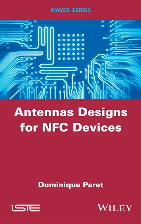 Paret |  Antenna Designs for Nfc Devices | Buch |  Sack Fachmedien