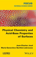 Joud / Barthés-Labrousse |  Physical Chemistry and Acid-Base Properties of Surfaces | Buch |  Sack Fachmedien