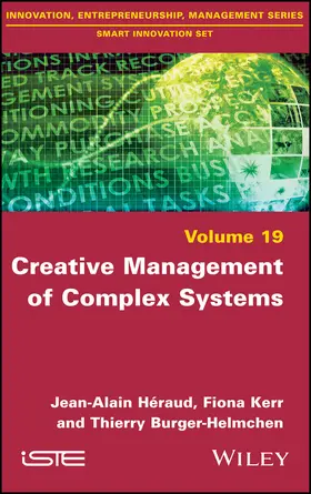 Heraud / Kerr / Burger-Helmchen |  Creative Management of Complex Systems | Buch |  Sack Fachmedien
