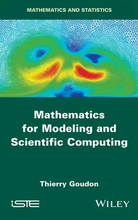 Goudon |  Mathematics for Modeling and Scientific Computing | Buch |  Sack Fachmedien