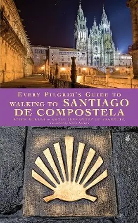 Muller |  Every Pilgrim's Guide to Walking to Santiago de Compostela | eBook | Sack Fachmedien