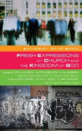 Mobsby |  Fresh Expressions of Church and the Kingdom of God | eBook | Sack Fachmedien