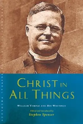 Spencer |  Christ in All Things | eBook | Sack Fachmedien
