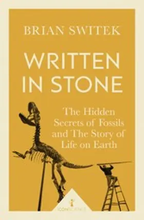 Switek |  Written in Stone (Icon Science) | eBook | Sack Fachmedien