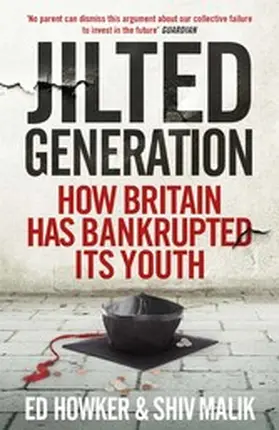 Howker / Malik |  Welcome to the Jilted Generation | eBook | Sack Fachmedien