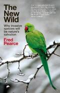 Pearce |  The New Wild | eBook | Sack Fachmedien