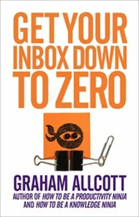 Allcott |  Get Your Inbox Down to Zero | eBook | Sack Fachmedien