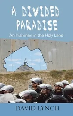 Lynch |  A Divided Paradise | eBook | Sack Fachmedien