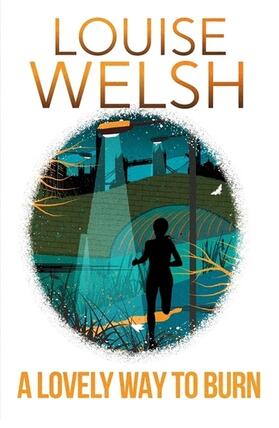 Welsh |  A Lovely Way to Burn | Buch |  Sack Fachmedien