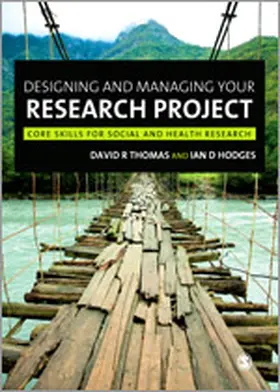 Thomas / Hodges |  Designing and Managing Your Research Project | Buch |  Sack Fachmedien