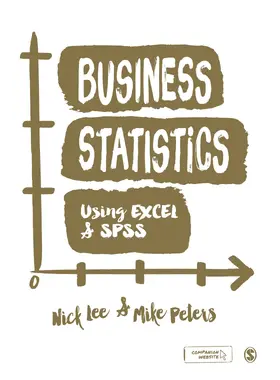 Lee / Peters |  Business Statistics Using EXCEL and SPSS | Buch |  Sack Fachmedien