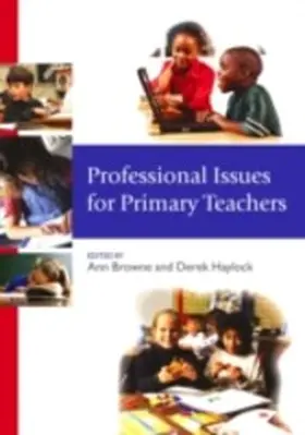 Browne / Haylock |  Professional Issues for Primary Teachers | eBook | Sack Fachmedien