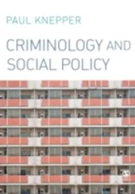 Knepper |  Criminology and Social Policy | eBook | Sack Fachmedien