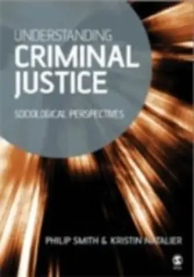 Smith / Natalier |  Understanding Criminal Justice | eBook | Sack Fachmedien